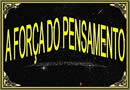 Mensagem sobre a Força do Pensamento Positivo