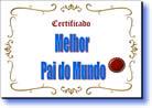 slide com certificado de melhor papai do mundo dia dos pais