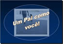 Belas mensagens para o Dia dos Pais - Sou Feliz por ter um Pai como você