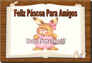 Mensagem de Feliz Páscoa para Amigos - Com SOM
