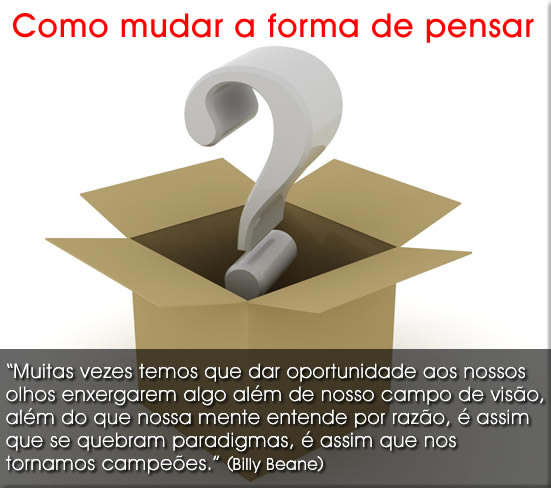 como mudar a forma de pensar através do coaching quebrando paradigmas