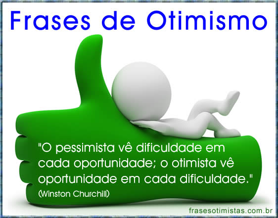 frases de otimismo, frases para levantar o astral