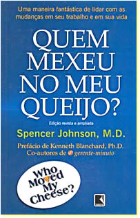 livro quem mexeu no meu queijo