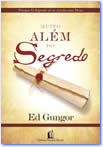 Livro Muito Além do Segredo de Ed Gungor