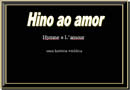 Slides Dia dos Namorados - Hino ao Amor - Power Point com som