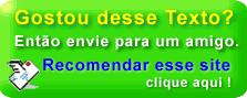 Gostou desse site? Então recomende esta página para um amigo(a)