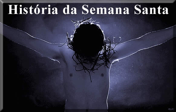 historia da semana santa