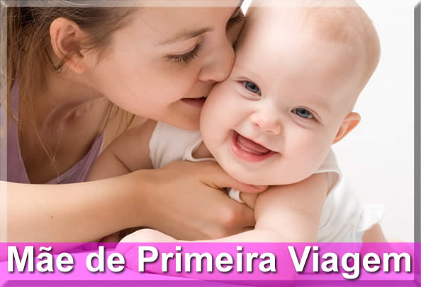 mensagem para mãe de primeira viagem