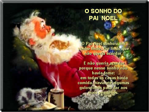 Mensagem de Natal do Papai Noel | O sonho do Papai Noel Mensagem de Natal do Papai Noel | O sonho do Papai Noel
