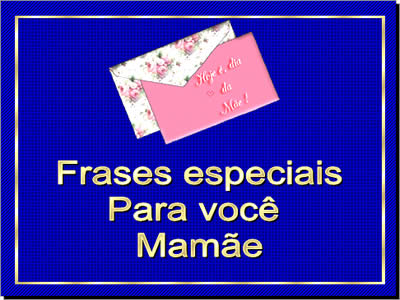 frases para o dia das mães