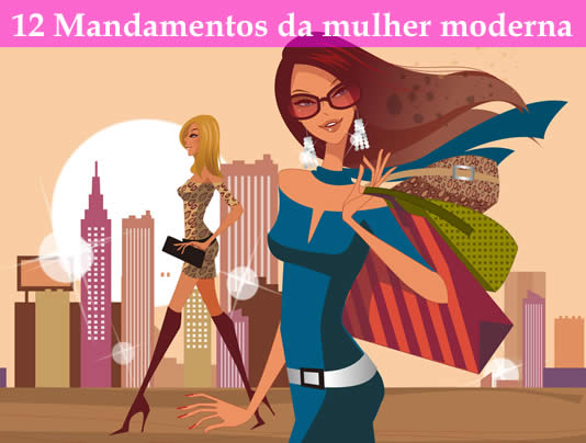 os 12 mandamentos da mulher moderna texto e vídeo